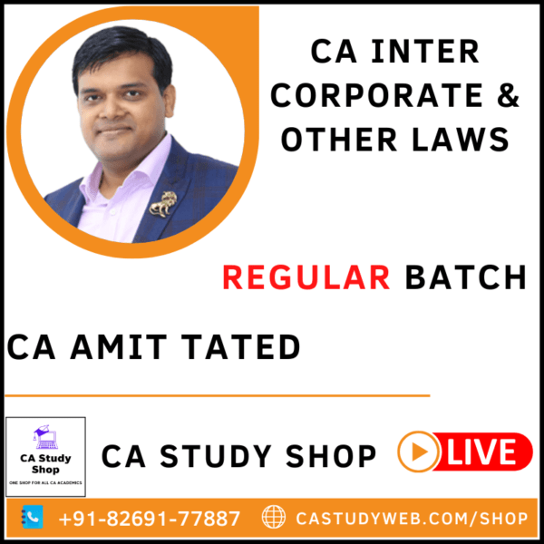 CA INTER LAW REGULAR BATCH LIVE AT HOME BY CA AMIT TATED