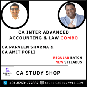 Inter Advanced Accounts Law New Syllabus Combo by CA Parveen Sharma CA Amit Popli