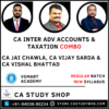 Inter Adv Accounts Taxation Combo by CA Jai Chawla CA Vijay Sarda CA Vishal Bhattad