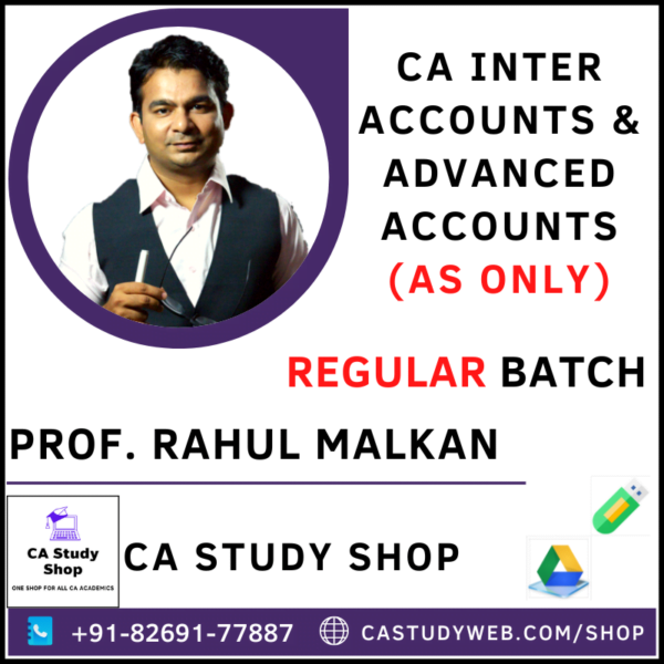 Prof Rahul Malkan Inter Accounts Advanced Accounts AS Only Combo