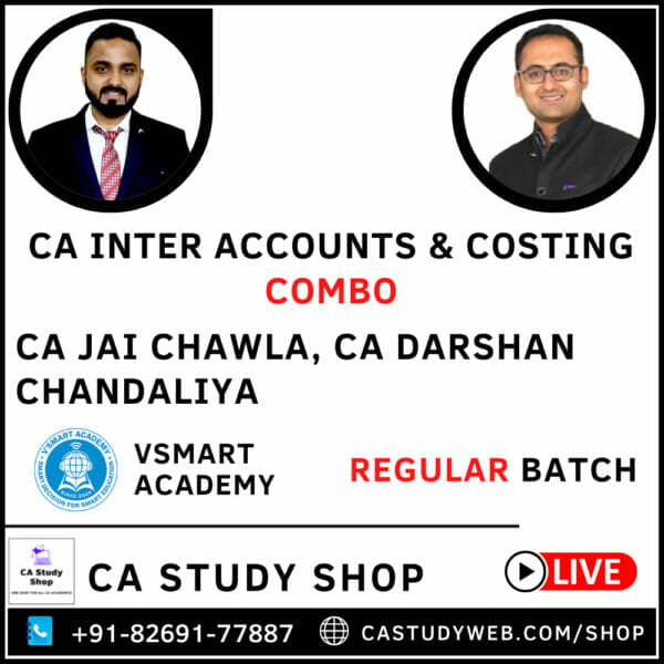 CA INTER ACCOUNTS & COSTING LIVE AT HOME REGULAR BATCH COMBO BY VSMART ACADEMY