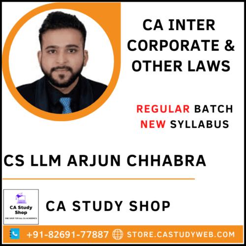 CS Arjun Chhabra Inter Law Full Course