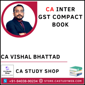 CA Vishal Bhattad Inter GST Compact Book
