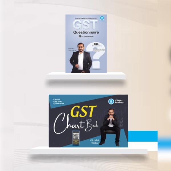 CA Inter GST Question Bank Chart Book Combo by CA Vishal Bhattad