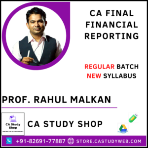 Prof Rahul Malkan CA Final New Syllabus FR