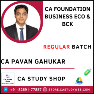 CA Foundation Eco BCK Class by CA Pavan Gahukar