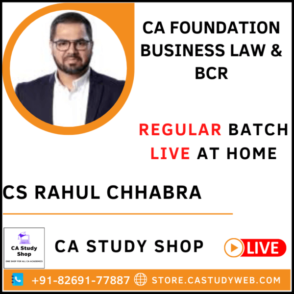 CA Foundation Business Law BCR Live at Home Class by CS Rahul Chhabra