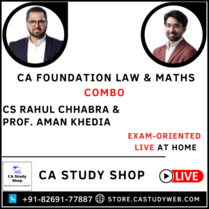 CA Foundation Law Maths Exam Oriented Live at Home Combo by CS Rahul Chhabra Prof Aman Khedia