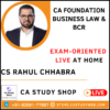 CA Foundation Law Live at Home Exam Oriented by CS Rahul Chhabra
