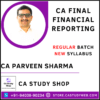 CA Parveen Sharma CA Final Financial Reporting