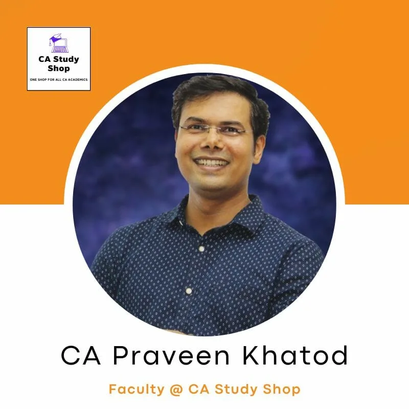 CA Final SFM Classes Best Faculty - CA Praveen Khatod