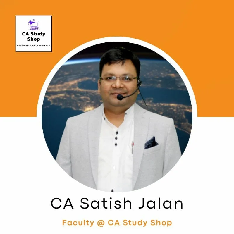 CA Final SFM Classes Best Faculty - CA Satish Jalan