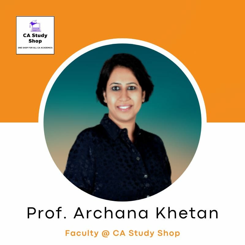 CA Final SFM Classes Best Faculty - Prof. Archana Khetan