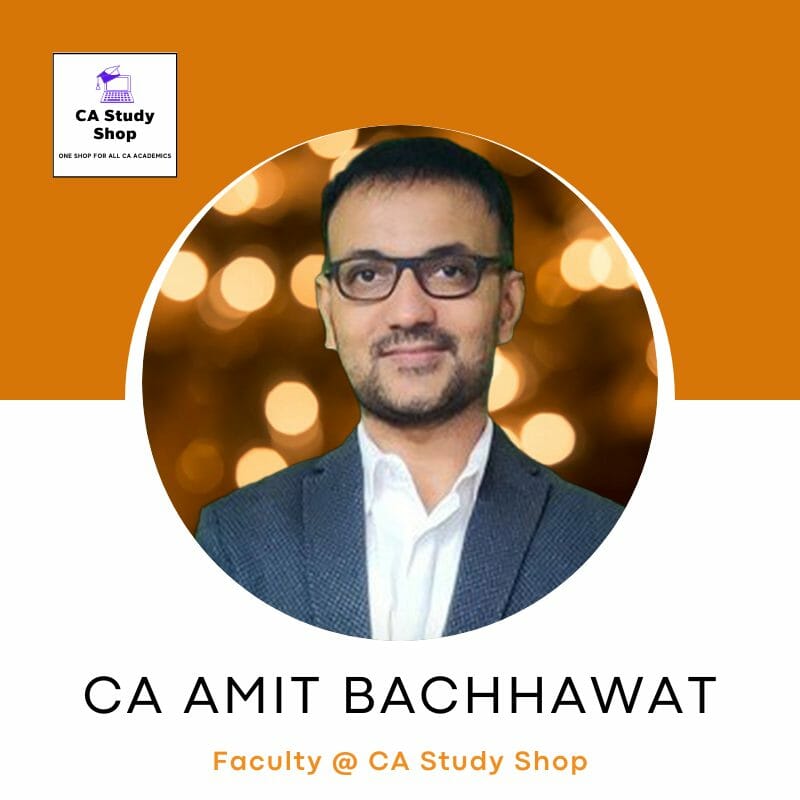 CA Amit Bachhawat - CA Foundation Law Best Faculties