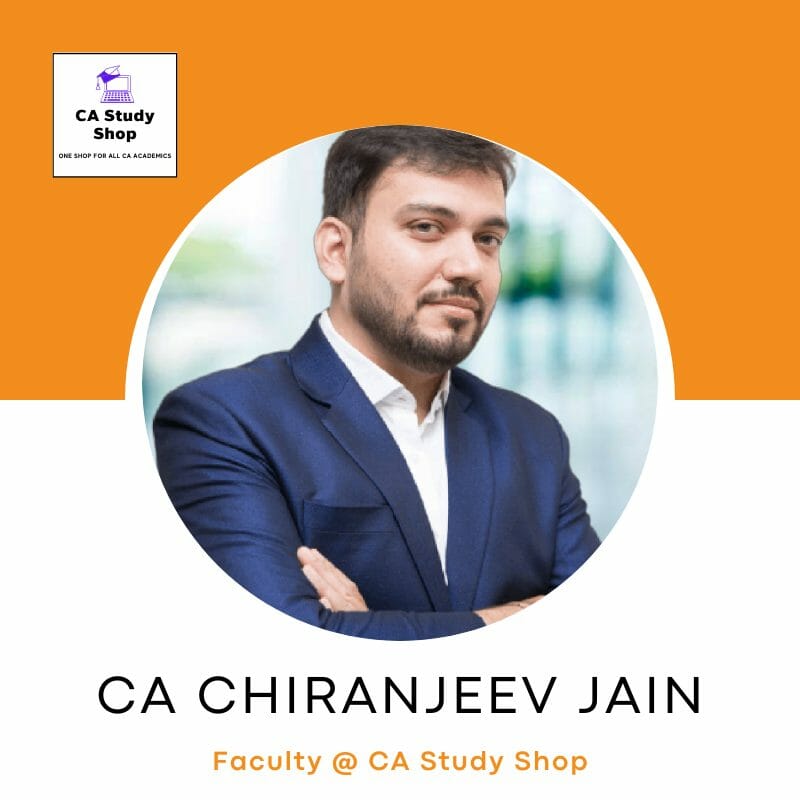 CA Chiranjeev Jain - CA Foundation Accounts Best Faculties