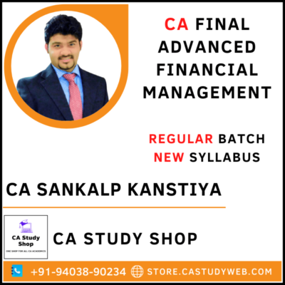 CA Sankalp Kanstiya AFM Regular Batch