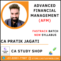 CA Pratik Jagati CA Final AFM Fastrack