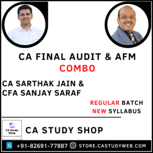 CA Final New Syllabus Audit AFM Combo by CA Sarthak Jain CFA Sanjay Saraf