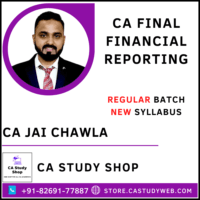 CA Jai Chawla CA Final Financial Reporting Full Course