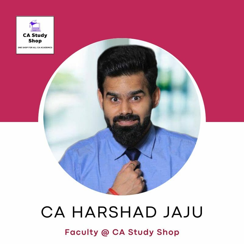 CA Harshad Jaju - CA Foundation Eco and BCK Best Faculties