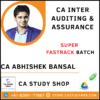 CA INTER AUDIT SUPER FASTRACK BATCH BY CA ABHISHEK BANSAL