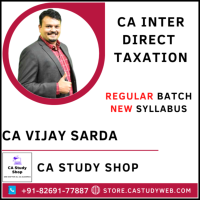 CA Vijay Sarda Inter DT Full Course