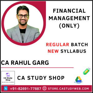 CA Rahul Garg New Syllabus Inter FM