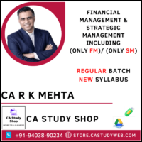 CA R K Mehta Inter FM SM Full Course