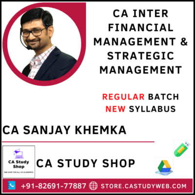 CA Sanjay Khemka CA Inter New Syllabus FM SM Pendrive Classes