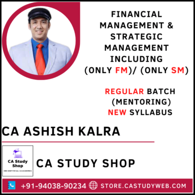 CA Ashish Kalra CA Inter New Syllabus FM SM Pendrive Classes