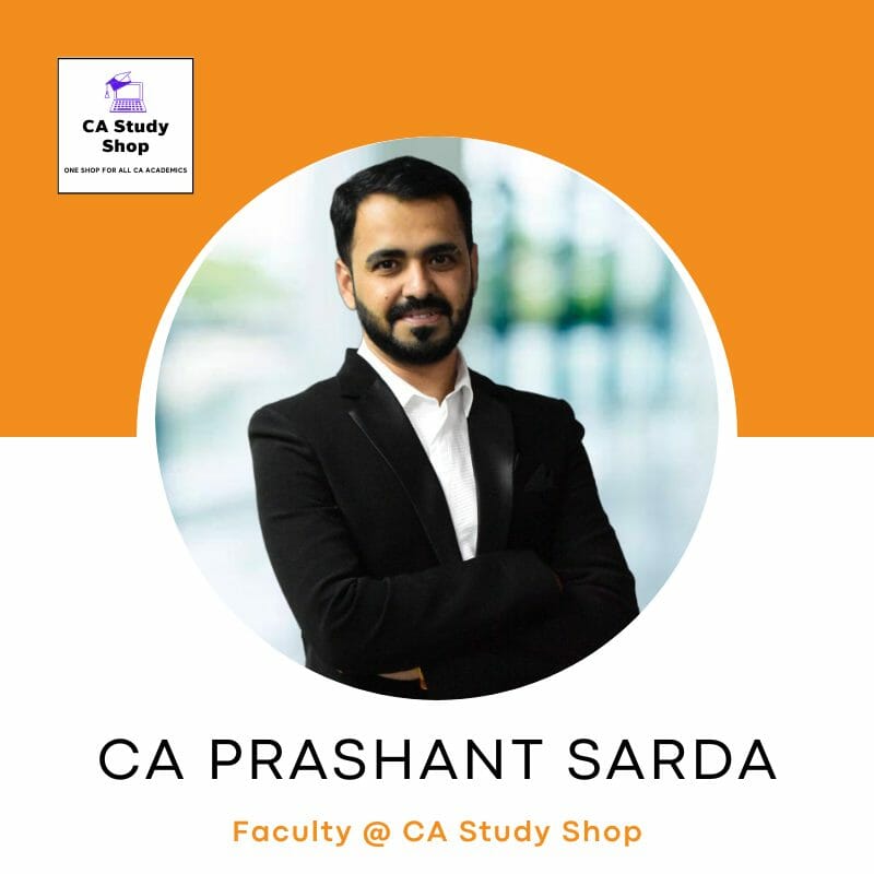 CA Prashant Sarda - CA Foundation Accounts Best Faculties