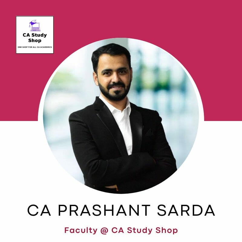 CA Prashant Sarda - CA Foundation Eco and BCK Best Faculties