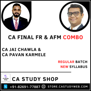 Final New Syllabus FR AFM Combo by CA Jai Chawla CA Pavan Karmele
