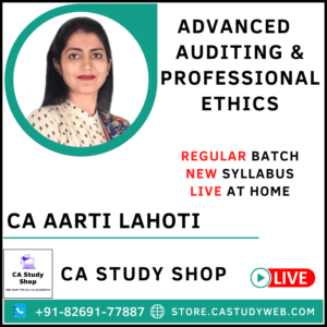 CA Aarti Lahoti Final New Syllabus Audit Live at Home