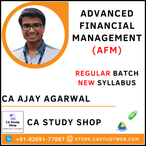 CA Ajay Agarwal Final AFM Full Course