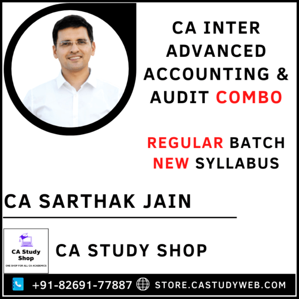 CA Sarthak Jain Inter New Syllabus Advanced Accounts Audit Combo