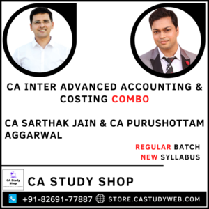Inter New Syllabus Adv Acc Costing Combo by CA Sarthak Jain and CA Purushottam Aggarwal