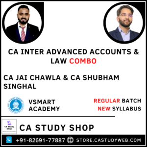 Inter New Syllabus Adv Acc Law Combo by CA Jai Chawla & CA Shubham Singhal