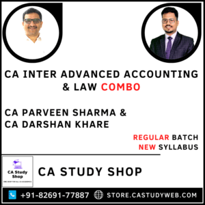 Inter New Syllabus Advanced Accounts Law Combo by CA Parveen Sharma CA Darshan Khare