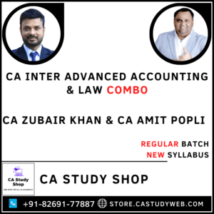 CA Inter New Syllabus Adv Acc Law Combo by CA Zubair Khan CA Amit Popli