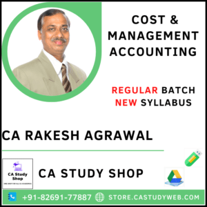 CA Rakesh Agrawal Inter New Syllabus Costing