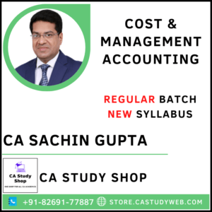 CA Sachin Gupta Inter New Syllabus Costing