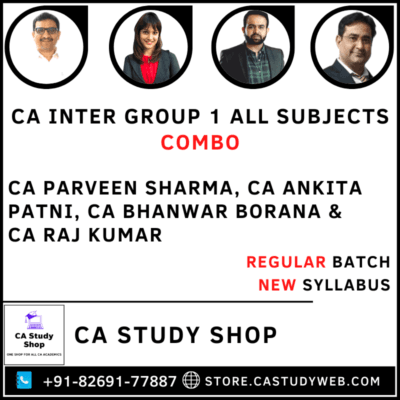 CA Inter Group I All Subjects Combo by CA Parveen Sharma CA Ankita Patni CA Bhanwar Borana CA Raj Kumar