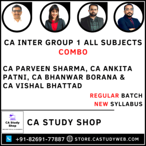 CA Inter New Syllabus Group I All Subjects Combo by CA Parveen Sharma CA Ankita Patni CA Bhanwar Borana CA Vishal Bhattad