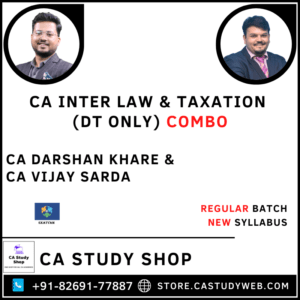 New Syllabus Inter Law Taxation DT Only Combo by CA Darshan Khare CA Vijay Sarda