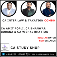 CA Inter New Syllabus Law Taxation Combo by CA Amit Popli CA Bhanwar Borana CA Vishal Bhattad