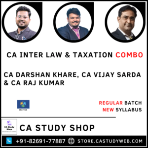 New Syllabus Inter Law Taxation Combo by CA Darshan Khare CA Vijay Sarda CA Raj Kumar