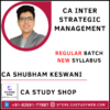 CA Shubham Keswani Inter New Syllabus SM