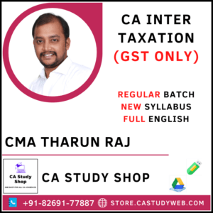 CA Inter New Syllabus GST By CMA Tharun Raj