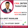 CA Amit Mahajan CMA Inter New Syllabus Taxation